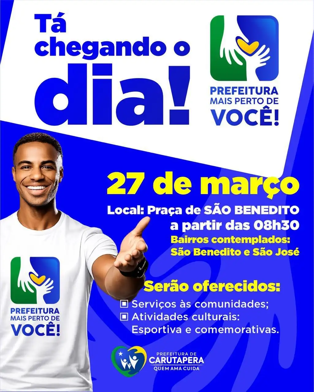 No dia 27, ação Prefeitura Mais Perto de Você atende os bairros São Benedito e São José